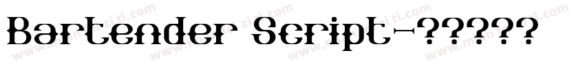 Bartender Script字体转换